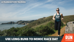 mimic_race_day_with_long_runs